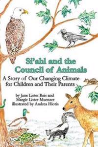Si'ahl and the Council of Animals