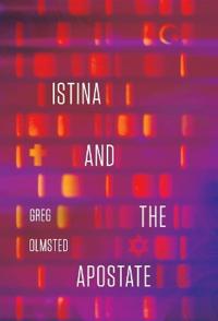 Istina and the Apostate