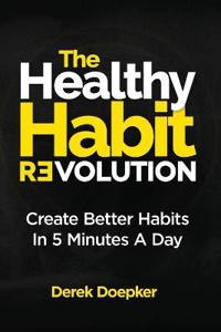 The Healthy Habit Revolution