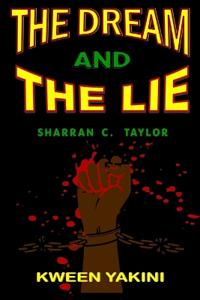 The Dream And The Lie