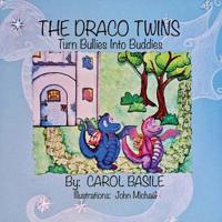 Bokomslag för "The Draco Twins Turn Bullies into Buddies"