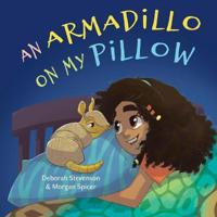 Bokomslag för "An Armadillo on My Pillow"