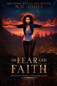 Of Fear and Faith