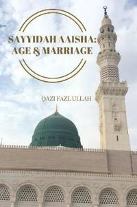 Bokomslag för "Sayyidah Aaisha"