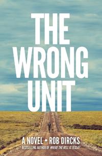 Bokomslag för "The Wrong Unit"