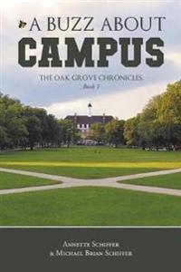 A Buzz About Campus