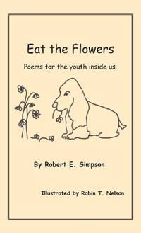 Eat the Flowers