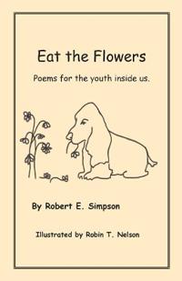 Eat the Flowers