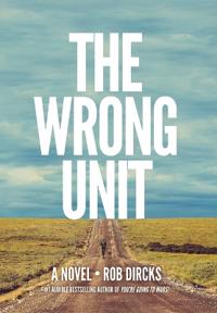 Bokomslag för "The Wrong Unit"