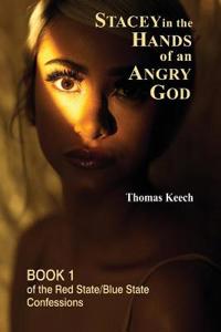 Kirjan kansi "Stacey in the Hands of an Angry God"