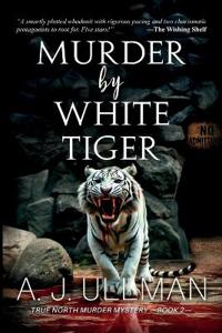 Murder By White Tiger