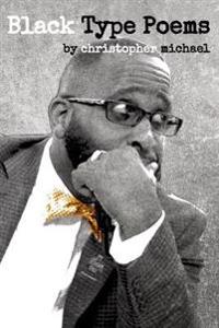 Black Type Poems