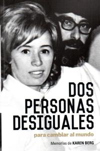 Dos Personas Desiguales Para Cambiar Al Mundo