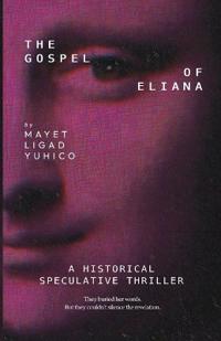 The Gospel of Eliana