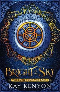 Bright of the Sky