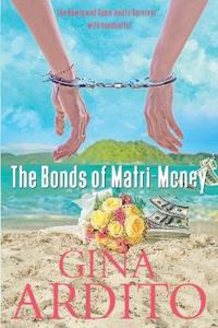The Bonds of Matri-Money