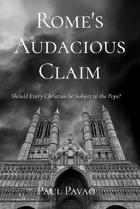 Rome's Audacious Claim