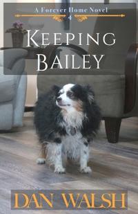 Keeping Bailey
