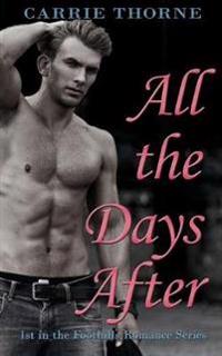 All the Days After