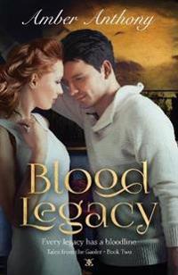 Blood Legacy, Tales from the Gaoler, Book Two