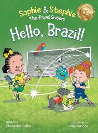 Hello, Brazil!