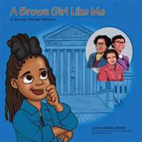 A Brown Girl Like Me
