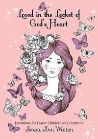 Loved in the Locket of God's Heart
