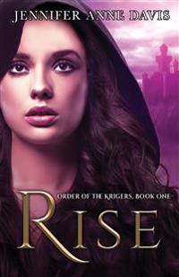 Rise