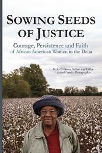 Sowing Seeds of Justice