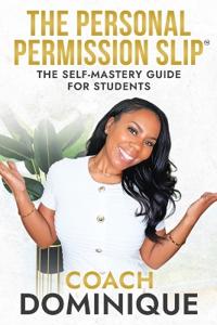 The Personal Permission Slip