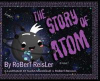 The Story of Atom