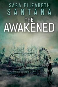 The Awakened