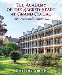 Academy of the Sacred Heart at Grand Coteau