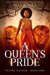 A Queen's Pride