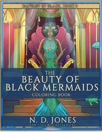 The Beauty of Black Mermaids Coloring Book