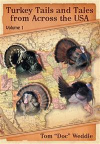 Bokomslag för "Turkey Tails and Tales from Across the USA"