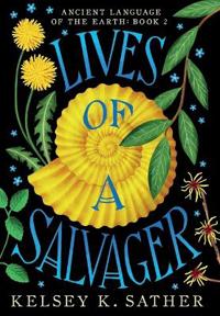Lives of a Salvager