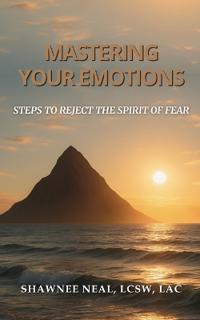 Mastering Your Emotions