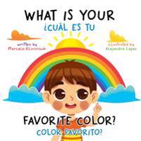 What Is Your Favorite Color? / ¿Cuál Es Tu Color Favorito?