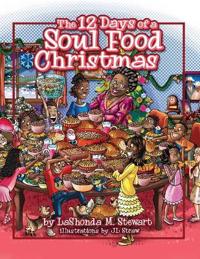 Bokomslag för "The 12 Days of a Soul Food Christmas"