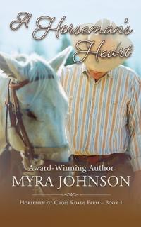 A Horseman's Heart