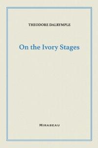 On the Ivory Stages