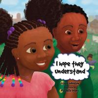 Bokomslag för "I Hope They Understand"