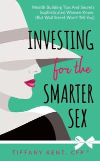 Investing for the Smarter Sex