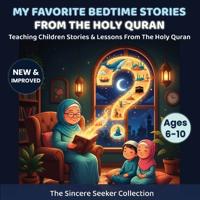My Favorite Bedtime Stories from The Holy Quran