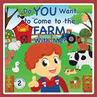 Bokomslag för "Do You Want to Come to the Farm With Me?"