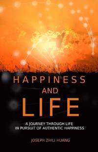 Happiness and Life