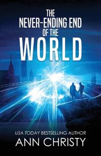 Bokomslag för "The Never-Ending End of the World"