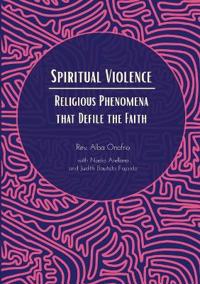 Spiritual Violence