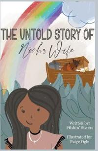 Kirjan kansi "The Untold Story of Noah's Wife"